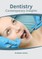 Dentistry: Contemporary Insights