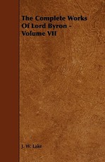 The Complete Works of Lord Byron - Volume VII