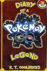 Diary of a Pokemon Go Legend