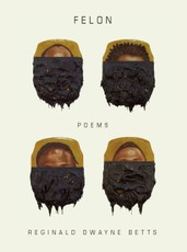 Felon: Poems