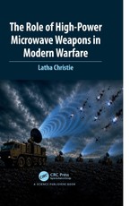 The Role of High-Power Microwave Weapons in Modern Warfare