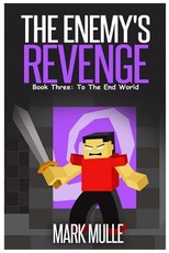The Enemy's Revenge, Book Three