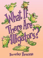 What If There Are Alligators?