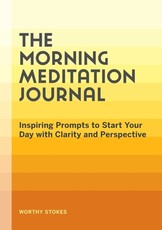 The Morning Meditation Journal