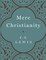 Mere Christianity