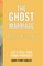 The Ghost Marriage