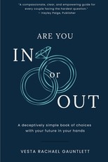 Are You In Or Out?