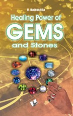 Rajsushila, V: Healing power of Gems & stones