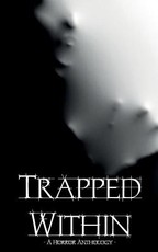 Trapped Within