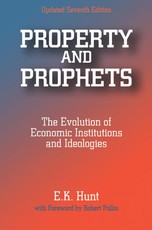 Property and Prophets: The Evolution of Economic Institutions and Ideologies