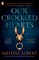 Our Crooked Hearts