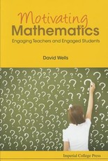 Motivating Mathematics: Engaging Teachers and Engaged Students