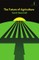 The Future of Agriculture