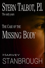 Stern Talbot, P.I.: The Early Years: The Case of the Missing Body