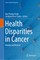 Health Disparities in Cancer