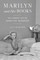 Marilyn and Her Books
