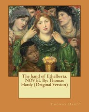 The hand of Ethelberta.NOVEL By