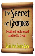 The Secret of Greatness