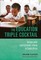 Education Triple Cocktail