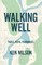 Walking Well