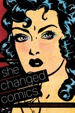 CBLDF PRESENTS: SHE CHANGED COMICS #176