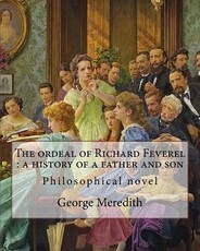 The ordeal of Richard Feverel