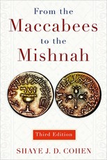 From the Maccabees to the Mishnah