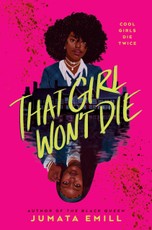 That Girl Won't Die
