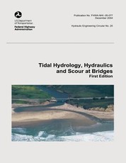 Tidal Hydrology, Hydraulics and Scour at Bridges