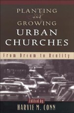 Planting and Growing Urban Churches