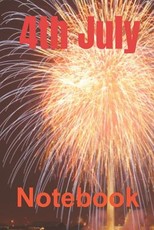 July 4th Notebook