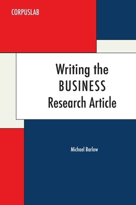 Writing the Business Research Article | Knygos.lt