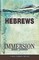 Immersion Bible Studies: Hebrews