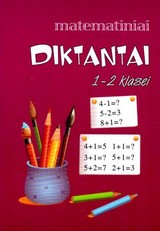 Matematiniai diktantai 1-2 klasei