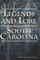 Legends and Lore of South Carolina