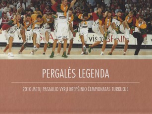 Pergalės legenda. Fotoalbumas