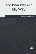 The Plain Man and His Wife