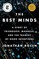 The Best Minds
