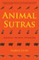Animal Sutras
