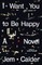 I Want You to Be Happy