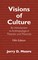 Visions of Culture
