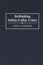 Rethinking White-Collar Crime