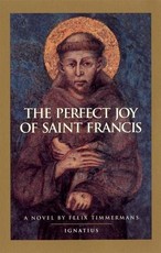 Perfect Joy of St. Francis