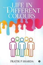 Life In Different Colours