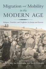 Migration and Mobility in the Modern Age