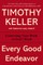 Every Good Endeavor