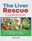 The Liver Rescue Cookbook