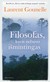 Filosofas, kuris nebuvo išmintingas