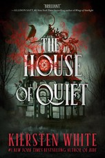 The House of Quiet