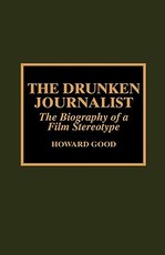 The Drunken Journalist